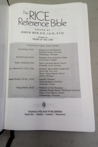The Rice Reference Bible KJV edited by John R. Rice