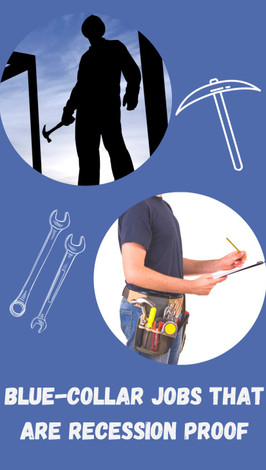 Blue-Collar Jobs That Are Recession-Proof