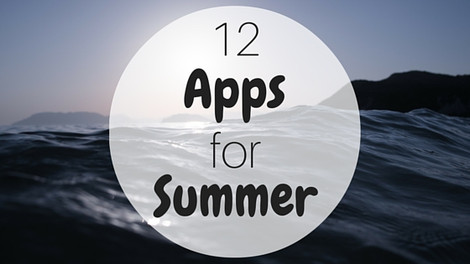 12 Apps for Summer
