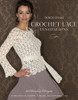 Crochet Lace Innovation by Doris Chan