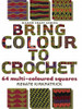 Bring Colour to Crochet