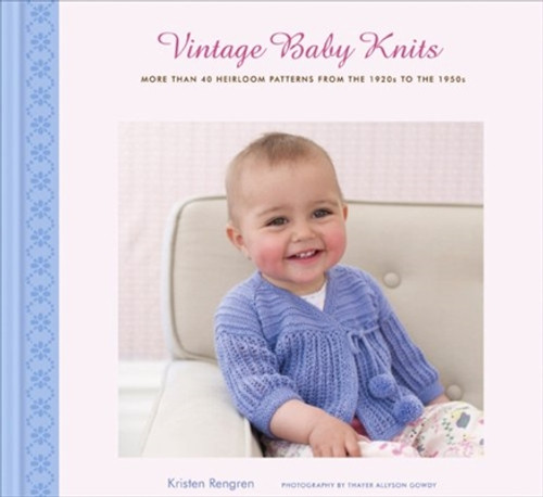Vintage Baby Knits by Kristen Rengren