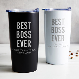 Personalized Best Boss Ever stainless steel coffee tumbler in black or white laser engraved with 'Best Boss Ever', and your special message, displayed on table. Personalized Best Boss Ever stainless steel coffee tumbler in black or white laser engraved with 'Best Boss Ever', and your special message, displayed on table.