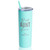 Personalized Best Auntie Ever Skinny Mint Tumbler