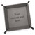 Create Your Own Personalized Valet Tray in gray