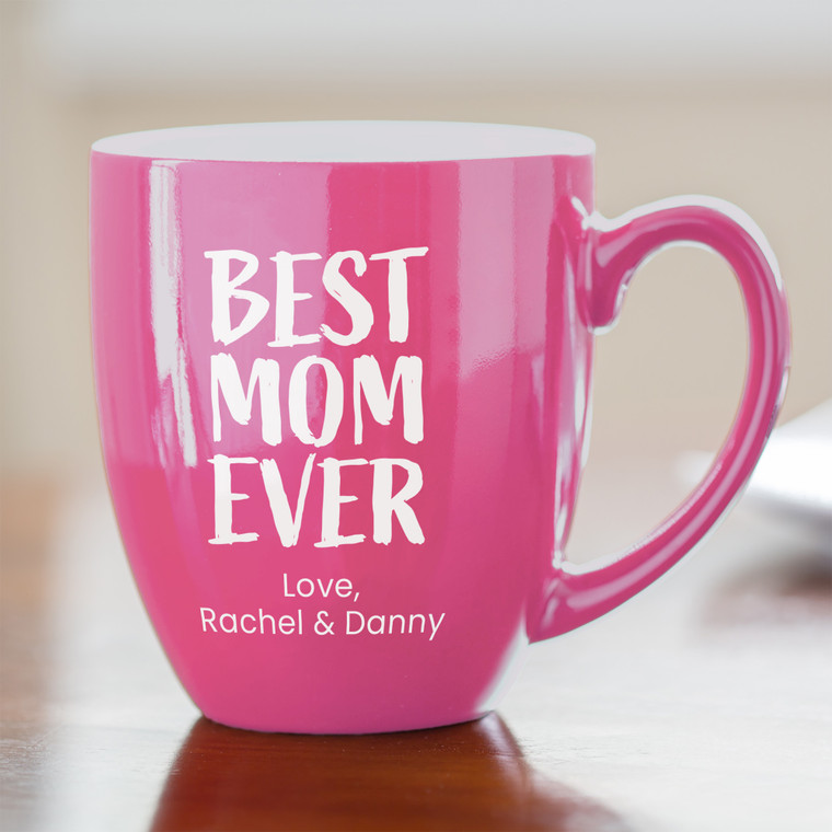 Personalized Best Mom Ever Pink Coffee Mug — custom engraved in Indiana