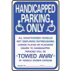 HY-KO 18 in. x 12 in. Aluminum Handicapped Parking Only Sign
