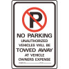 HY-KO 18 in. x 12 in. Aluminum No Parking Unauthorized Vehicles Towed Sign