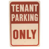 HY-KO 12 in. x 18 in. Aluminum Tenant Parking Only Street Sign