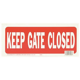 HY-KO Keep Gate Closed Sign