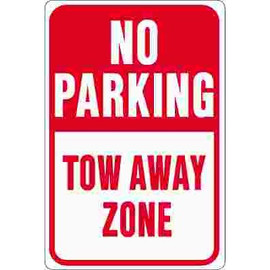 HY-KO 12 in. x 18 in. Aluminum No Parking Tow Away Zone