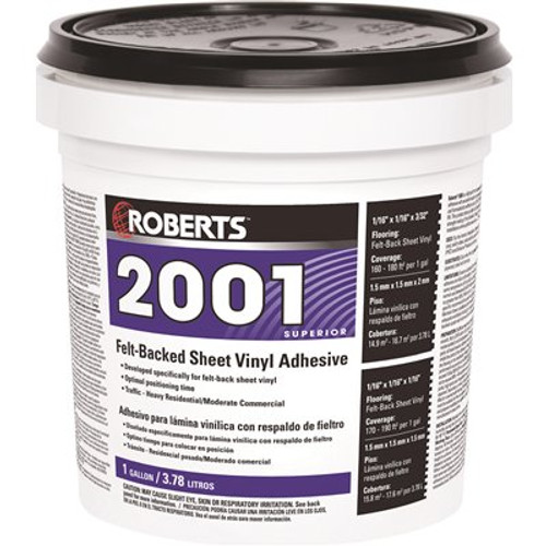 ROBERTS 2001 1 Gal. Felt-Backed Sheet Vinyl Flooring Adhesive ROBERTS 2001 1 Gal. Felt-Backed Sheet Vinyl Flooring Adhesive
