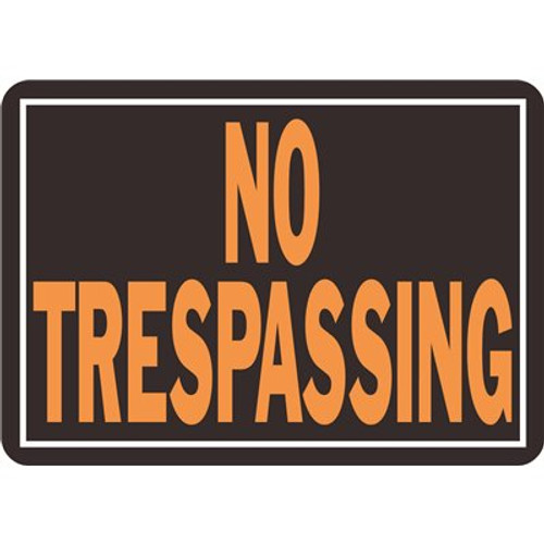 HY-KO 10 in. x 14 in. Aluminum No Trespassing Sign