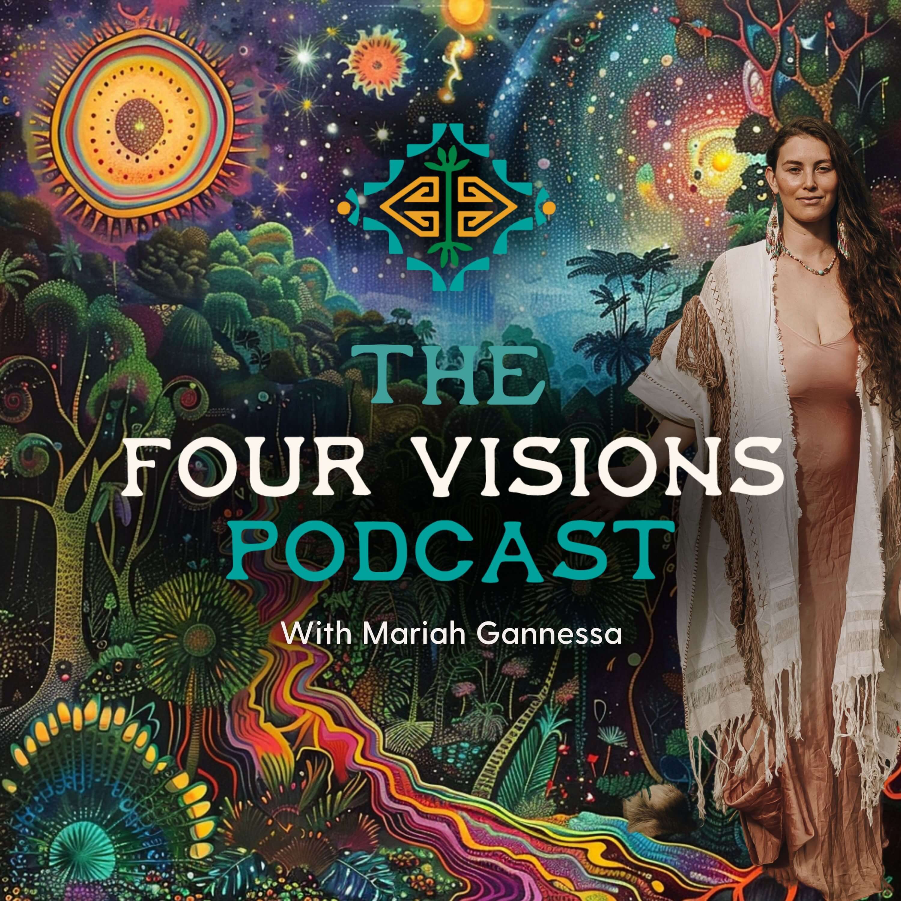 The Four Visions Podcast