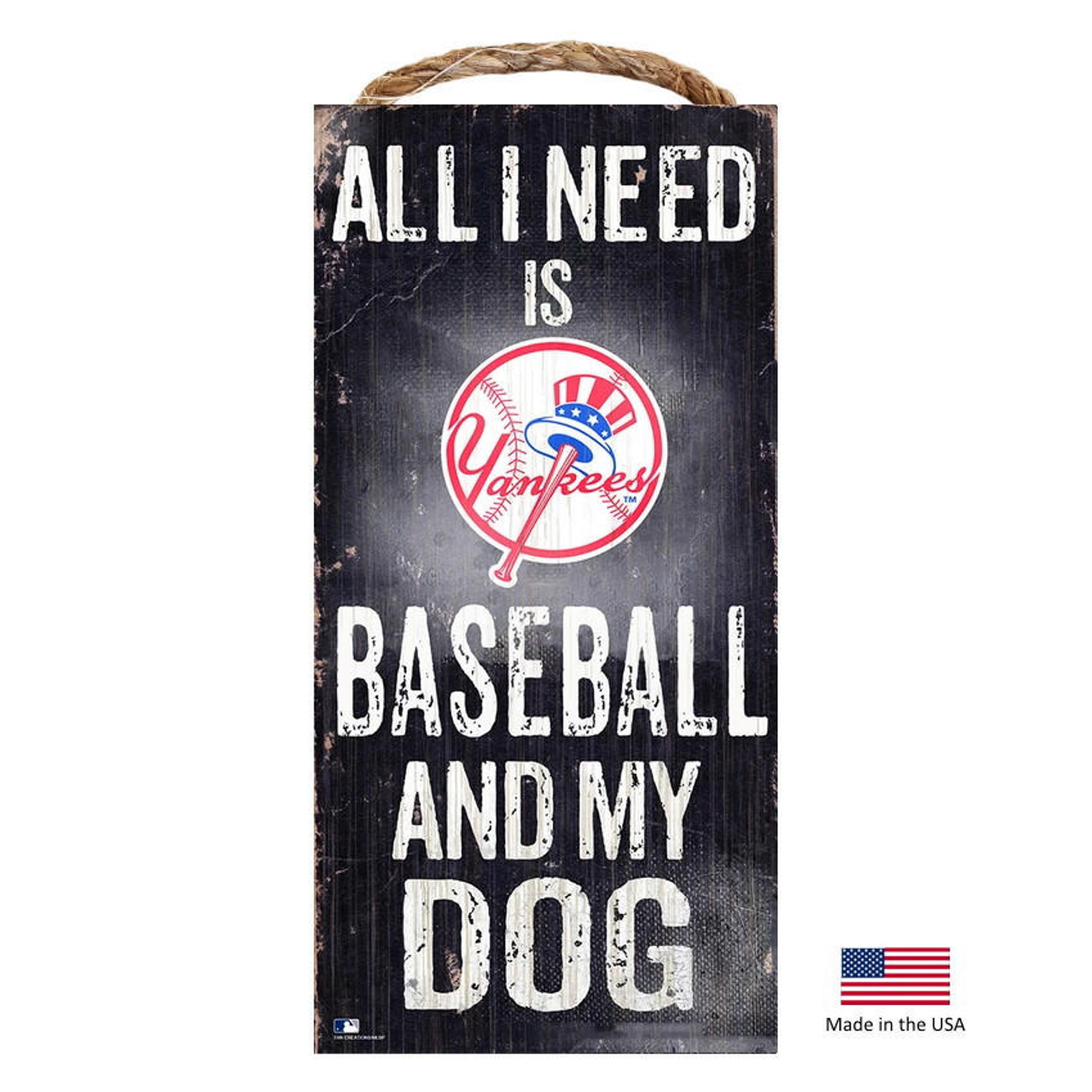 New York Yankees MLB Distressed Baseball and My Pet Dog Sign by Fan Creations