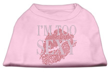 I'm Too Sexy Rhinestone Dog Tank / Shirt - 7 Colors