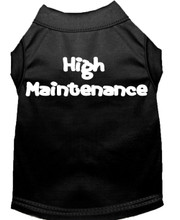 High Maintenance Screen Print Dog Shirt / Tank - 7 Colors