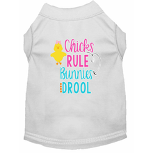 Chicks Rule Bunnies Drool Screen Print Dog Shirt / Tank - 12 Colors