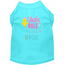 Chicks Rule Bunnies Drool Screen Print Dog Shirt / Tank - 12 Colors