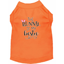 The Bunny is My Bestie Screen Print Dog Shirt / Tank - 12 Colors