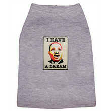 MLK Jr - I Have A Dream Patch Dog Tees