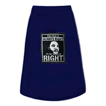 MLK Jr - The Time Is Always Right Patch Dog Tees