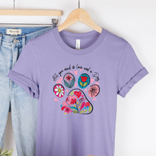 All You Need Is Love And A Dog Human Unisex T-Shirts - More Colors