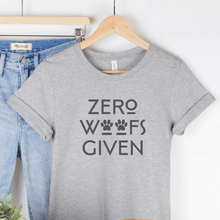 Zero Woofs Given Human Unisex T-Shirts - More Colors