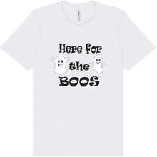 Here for the Boos Adult Unisex Bella Canvas Shirt