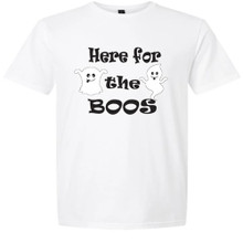 Here for the Boos Adult Unisex Gildan Soft Shirt