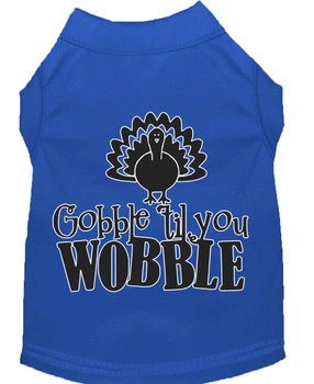 Gobble Til You Wobble Screen Print Dog Shirt Blue