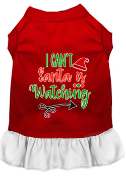 I Can't, Santa Is Watching Screen Print Dog Dress - Red With White