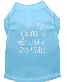 Yes! I Want To Build A Snowman Rhinestone Dog Shirt - Baby Blue