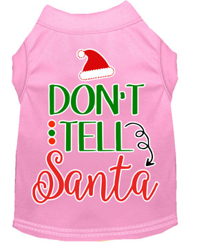 Don't Tell Santa Screen Print Dog Shirt - Light Pink