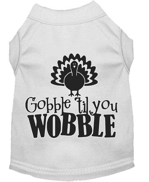 Gobble Til You Wobble Screen Print Dog Shirt White