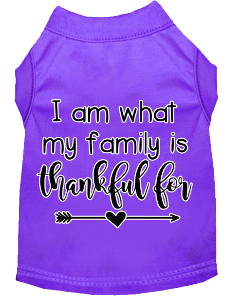 I Am What My Family Is Thankful For Screen Print Dog Shirt Purple