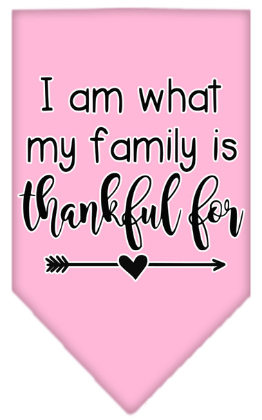 I Am What My Family Is Thankful For Screen Print Dog Bandana - Light Pink