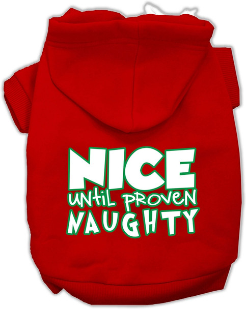 Nice Until Proven Naughty Screen Print Pet Hoodie - Red