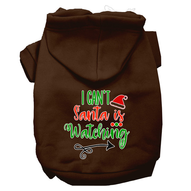 I Can't, Santa Is Watching Screen Print Dog Hoodie - Brown