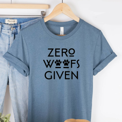 Zero Woofs Given Human Unisex T-Shirts - More Colors