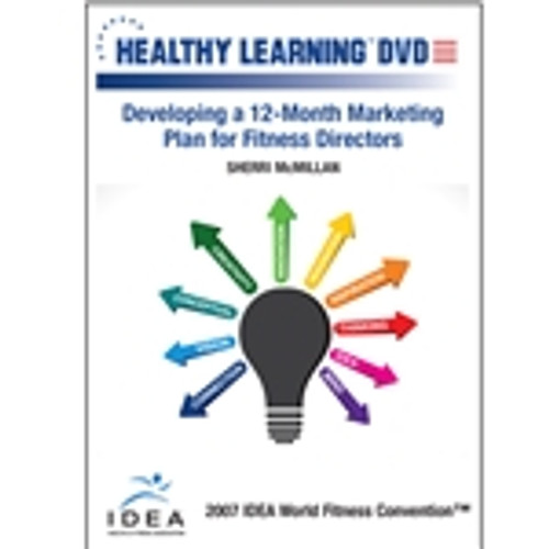 Developing a 12-Month Marketing Plan for Fitness Directors