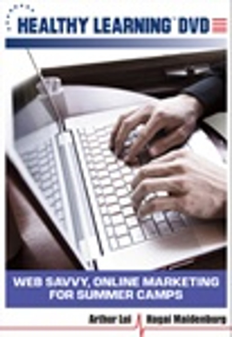 Web Savvy, Online Marketing for Summer Camps