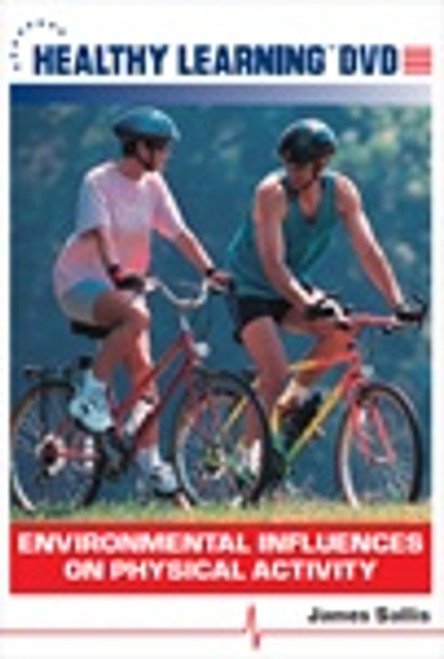 Environmental Influences on Physical Activity