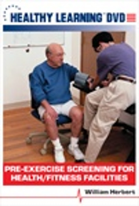 Pre-Exercise Screening for Health/Fitness Facilities