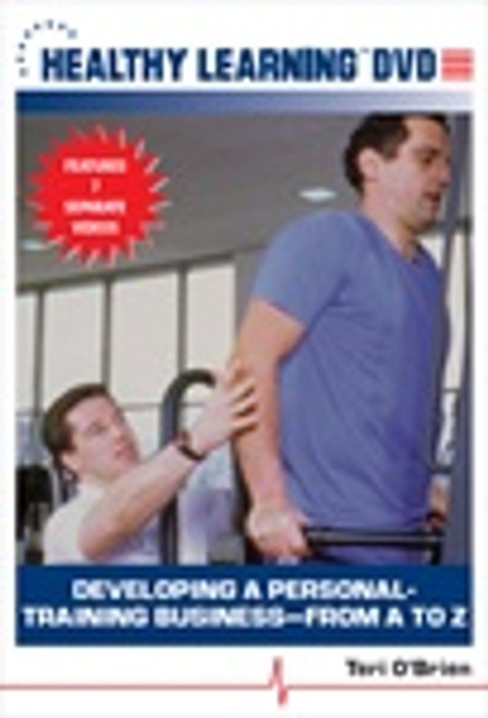 Developing a Personal-Training Business-From A to Z