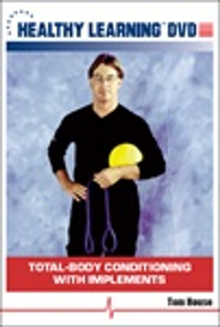 Total-Body Conditioning with Implements