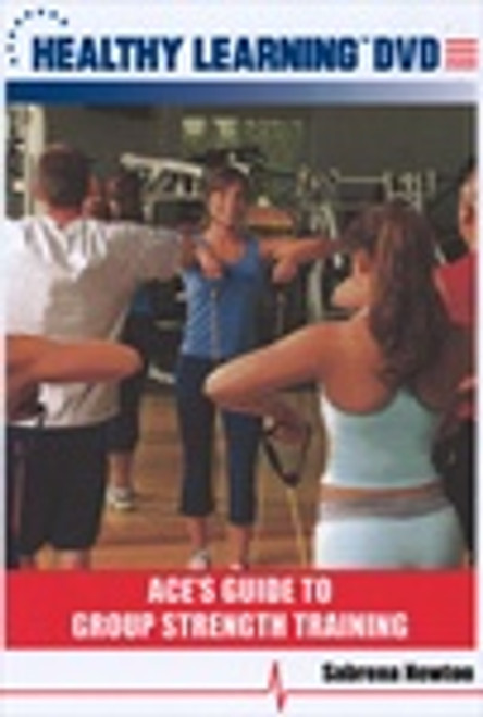 ACE`s Guide to Group Strength Training