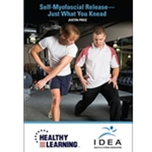 Self-Myofascial Release-Just What You Knead