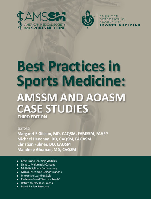 Best Practices in Sports Medicine: AMSSM and AOASM Case Studies (Third  Edition)-Epub