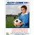 The STOP Sports Injuries Campaign-Overview and Insights Into Preventing Sports Injuries in Youth